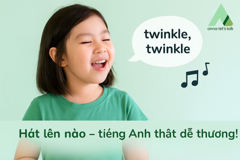Học tiếng Anh qua bài hát thiếu nhi - Anna Let's Talk