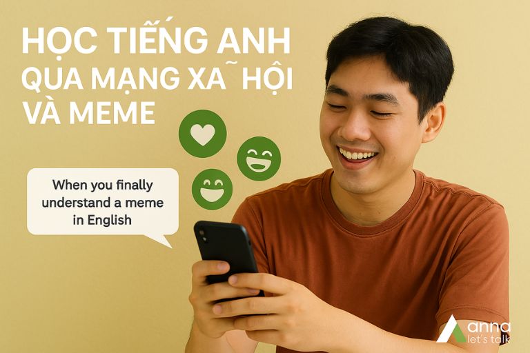 Học tiếng Anh qua mạng xã hội và meme 