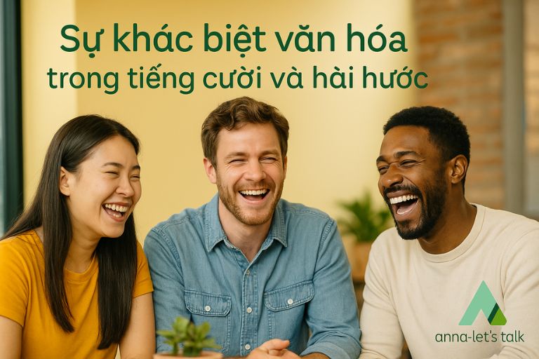 Sự khác biệt văn hóa trong tiếng cười và hài hước