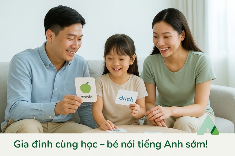 Tạo môi trường tiếng Anh trong gia đình cho trẻ - Anna Let's Talk