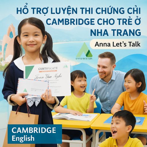 luyện thi chứng chỉ Cambridge cho trẻ ở Nha Trang