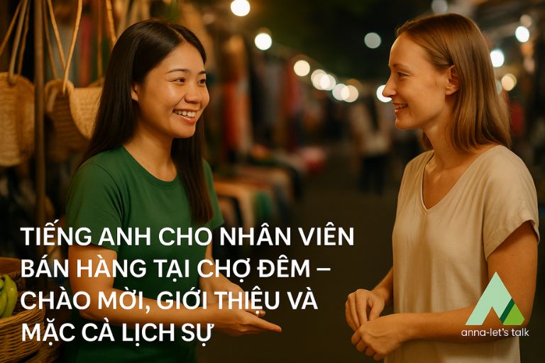 Tiếng Anh cho nhân viên bán hàng tại chợ đêm 